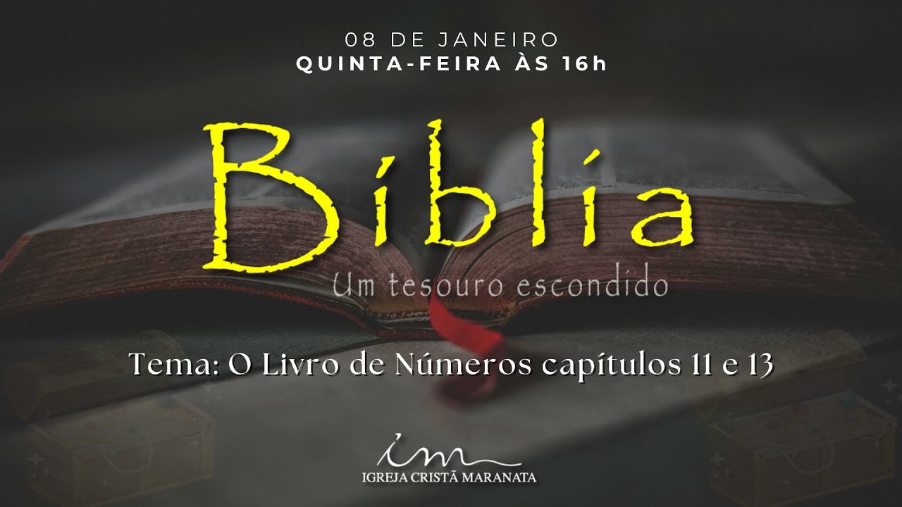 08/01/2026 - [Bíblia - Um Tesouro Escondido] - Igreja cristã Maranata - 