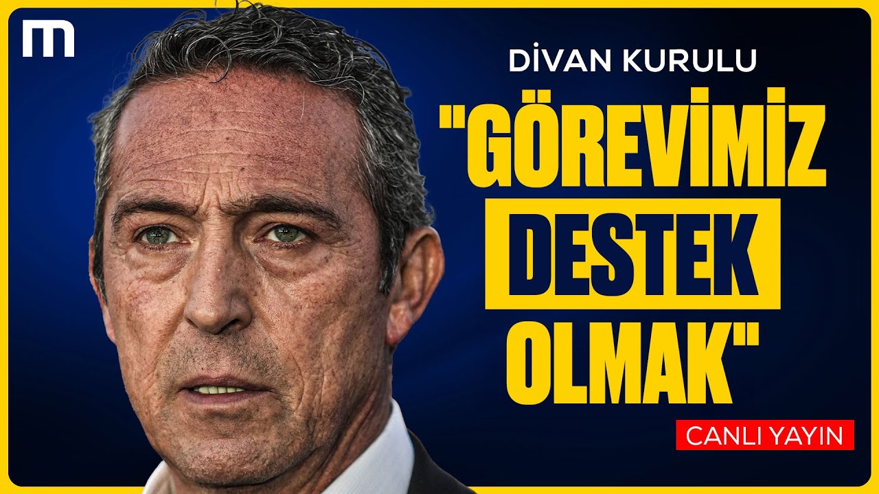 Fenerbah&ccedil;e Eski Başkanı Ali Ko&ccedil; Divan Kurulu Toplantısı | Canlı Yayın