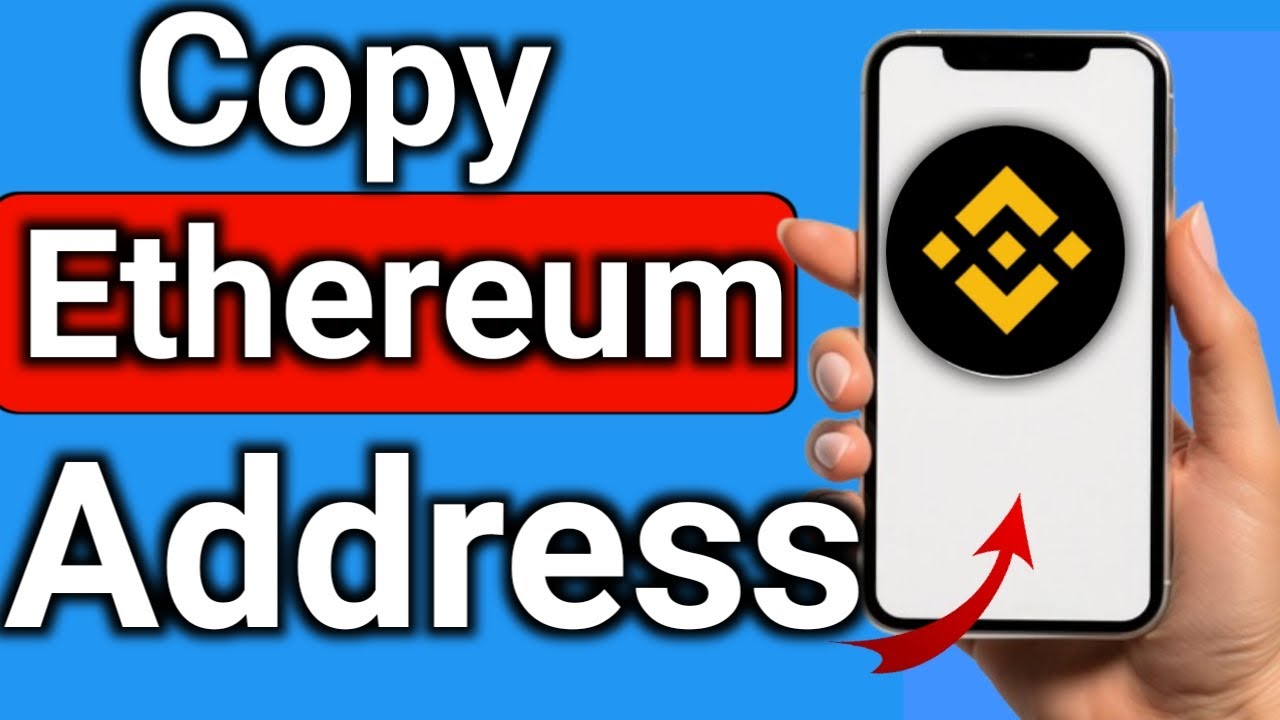 Как скопировать адрес Ethereum в Binance: пошаговое руководство