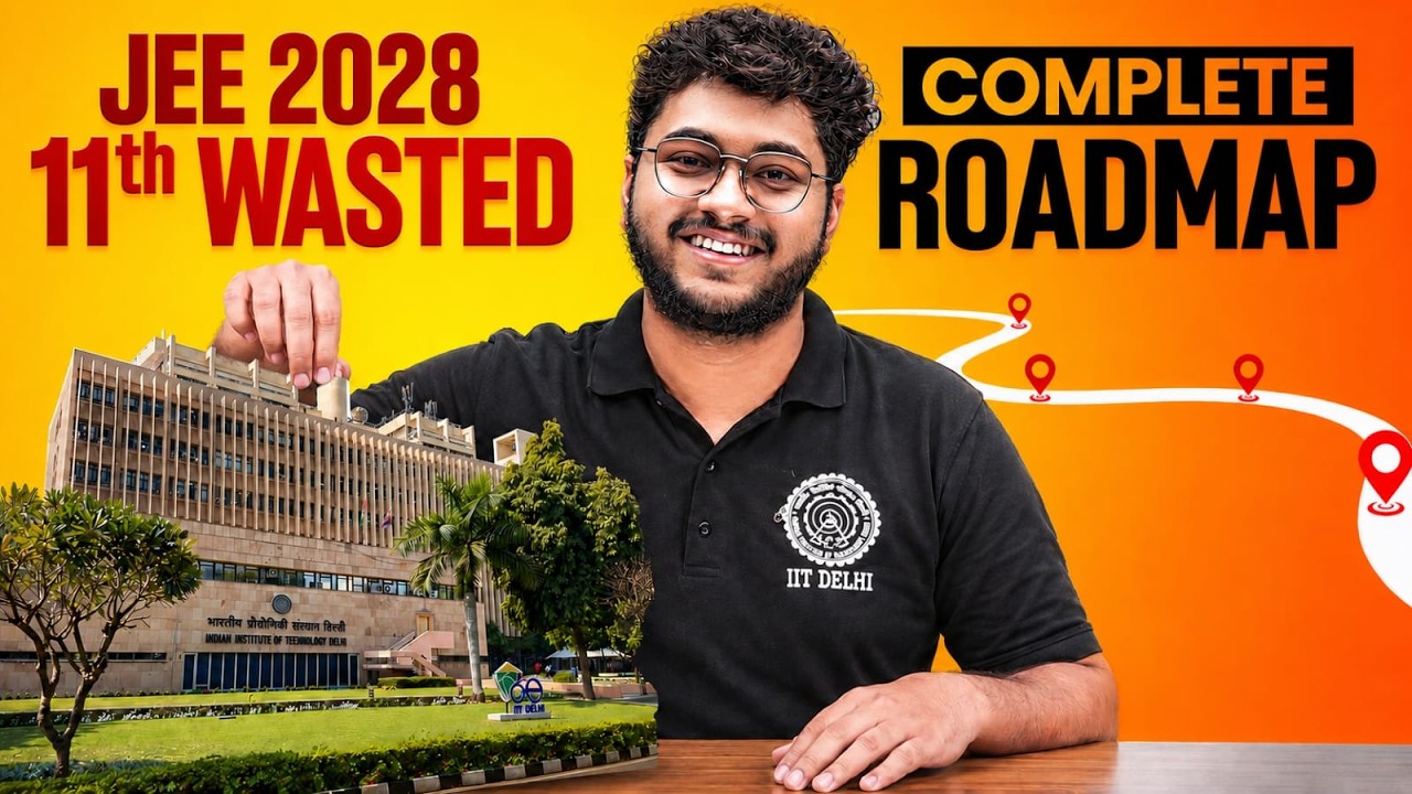 ⚠️ JEE 2028 : Complete Roadmap For IIT ‼️