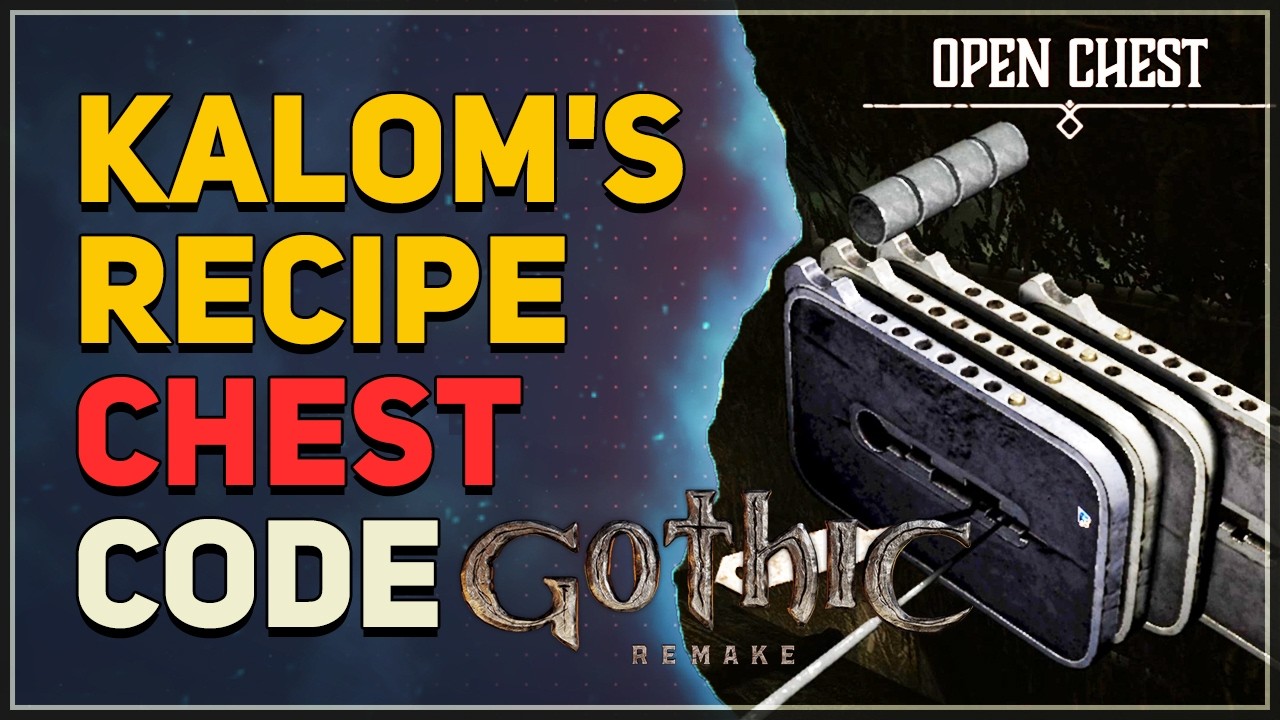 Kalom's Recipe Chest Lockpick Code Gothic 1 Remake