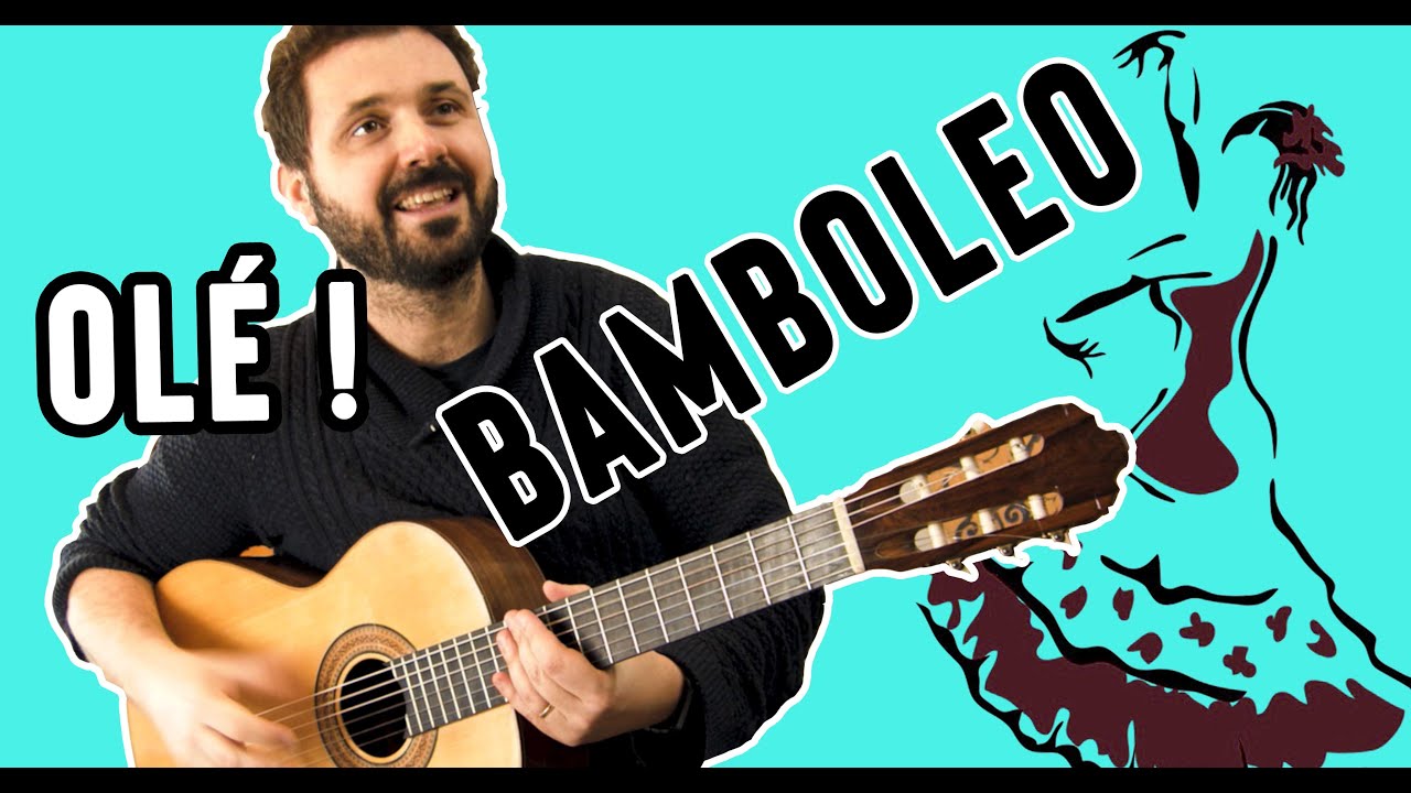 BAMBOLEO - Tuto Guitare - Gipsy Kings - rumba / gitane / catalane / camargaise