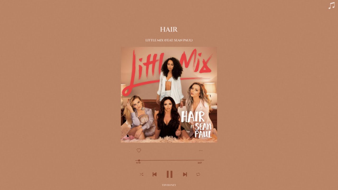 little mix (feat. sean paul) - hair (slowed + reverb)