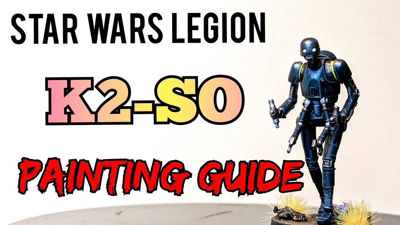How to Paint Star Wars Legion: K2-SO Droid