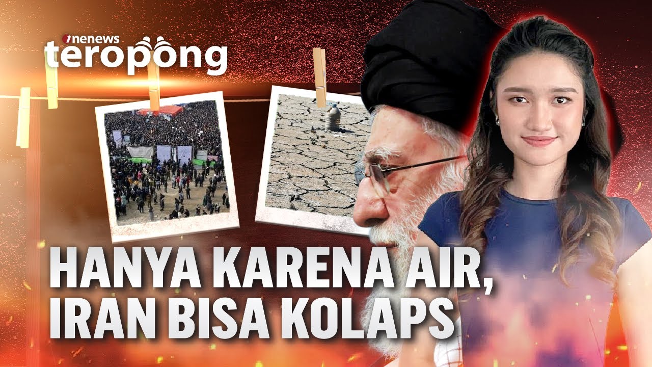 Iran Kritis! Terancam Kolaps Karena Kekurangan Air dan Ingin Pindahkan Ibu Kota | OneNews Teropong