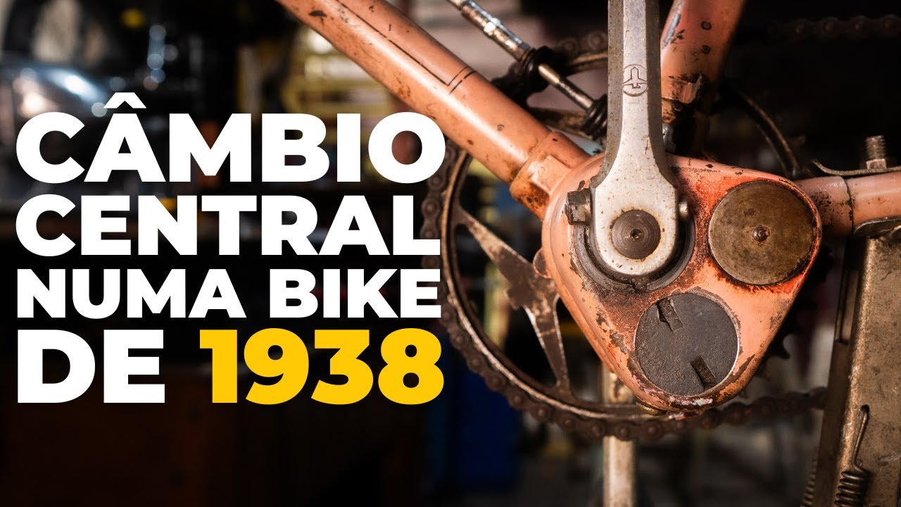 Câmbio no central desde 1938? Pedaleria