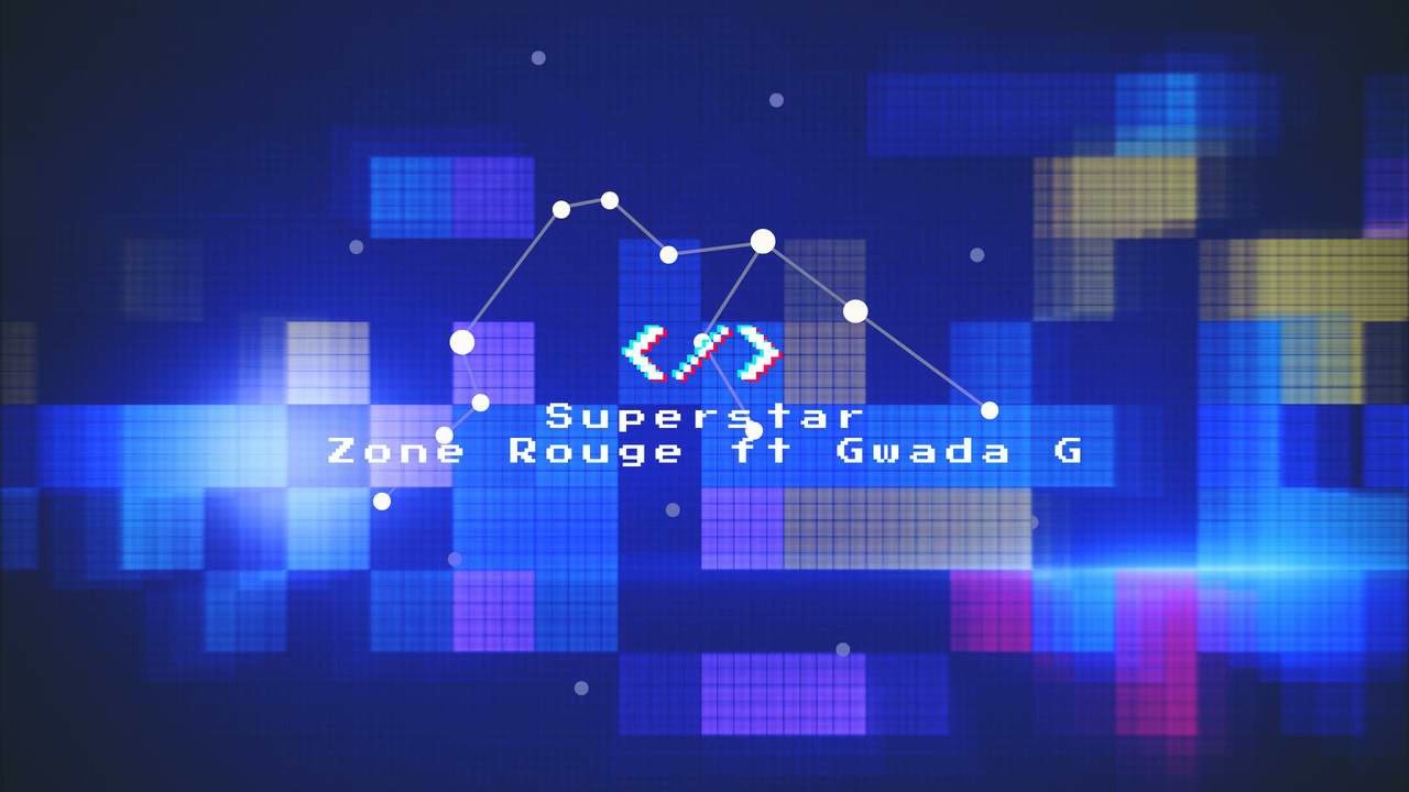 Zone Rouge Ft Gwada G - Superstars
