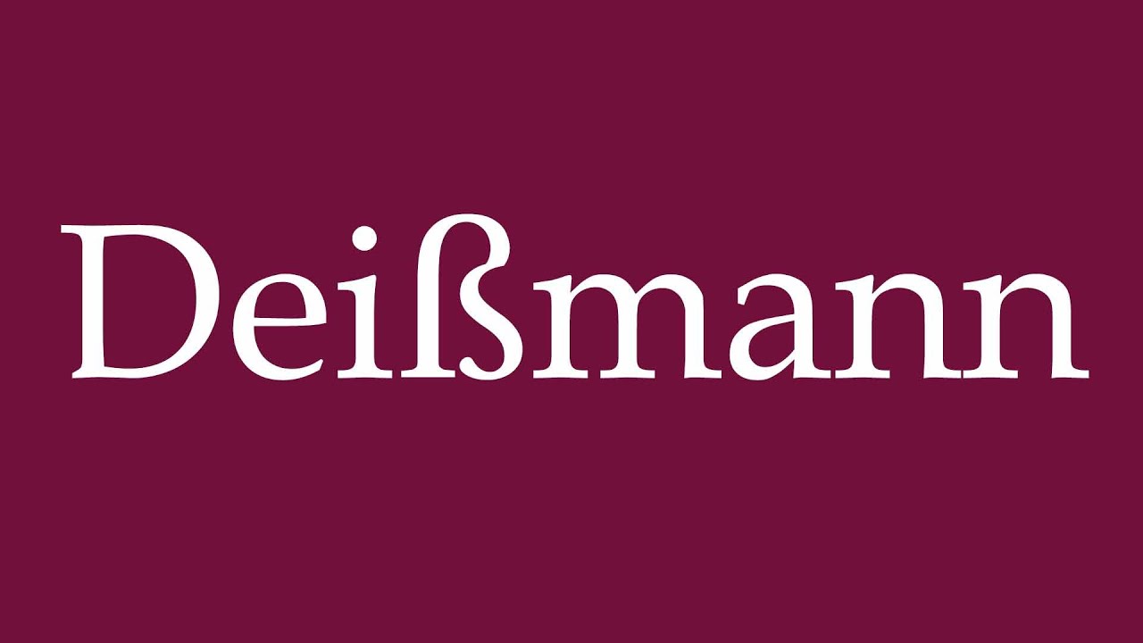 How to Pronounce ''Dei&szlig;mann'' Correctly in German