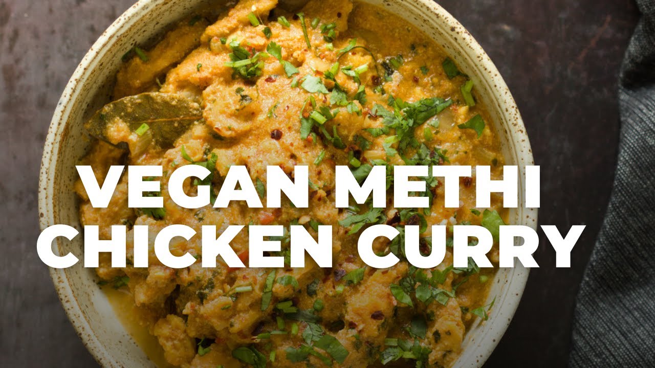 VEGAN METHI CHICKEN CURRY (INSTANT POT) SOY CURLS IN FENUGREEK ONION SAUCE | Vegan Richa Recipes