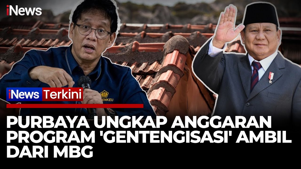 Prabowo Umumkan Program Gentengisasi, Purbaya Sebut Anggaran Diambil dari MBG | iNews Terkini 4/2