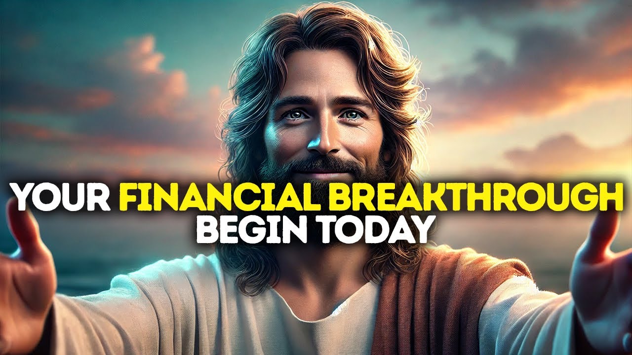 GOD SAYS: YOUR FINANCIAL BREAKTHROUGH BEGINS TODAY  | God Message Today | Gods Message Now