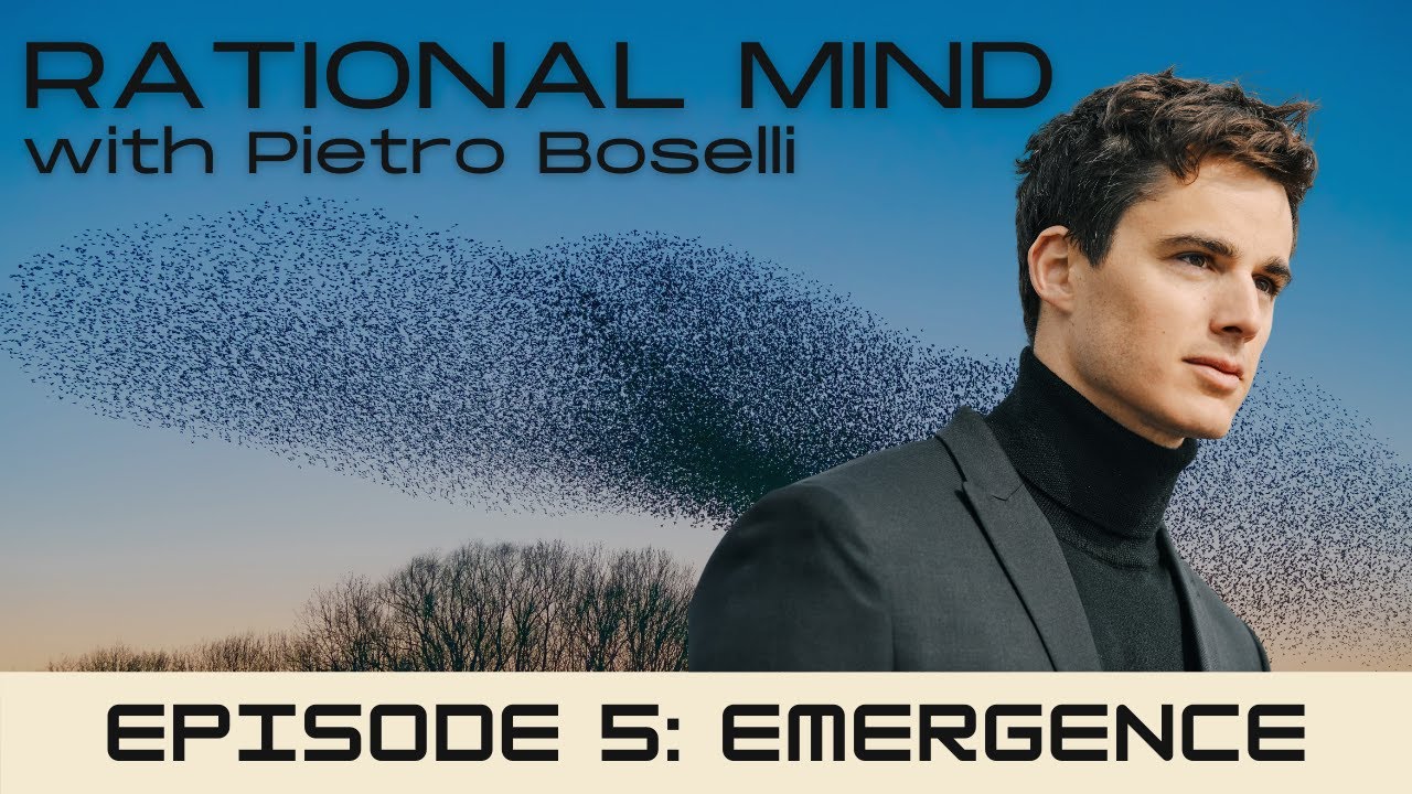 Rational Mind w Pietro Boselli EMERGENCE - Ep 5