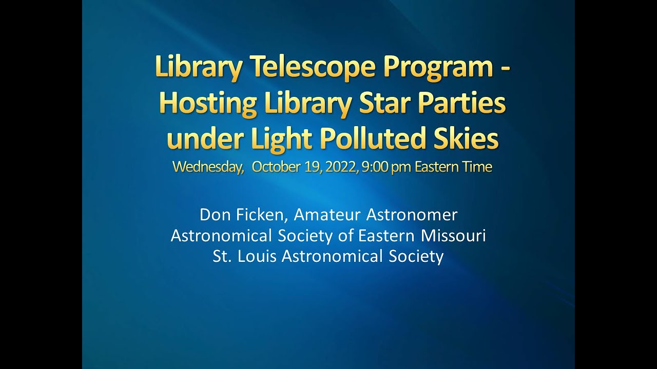 Webinar: Hosting Library Star Parties Under Light Polluted Skies