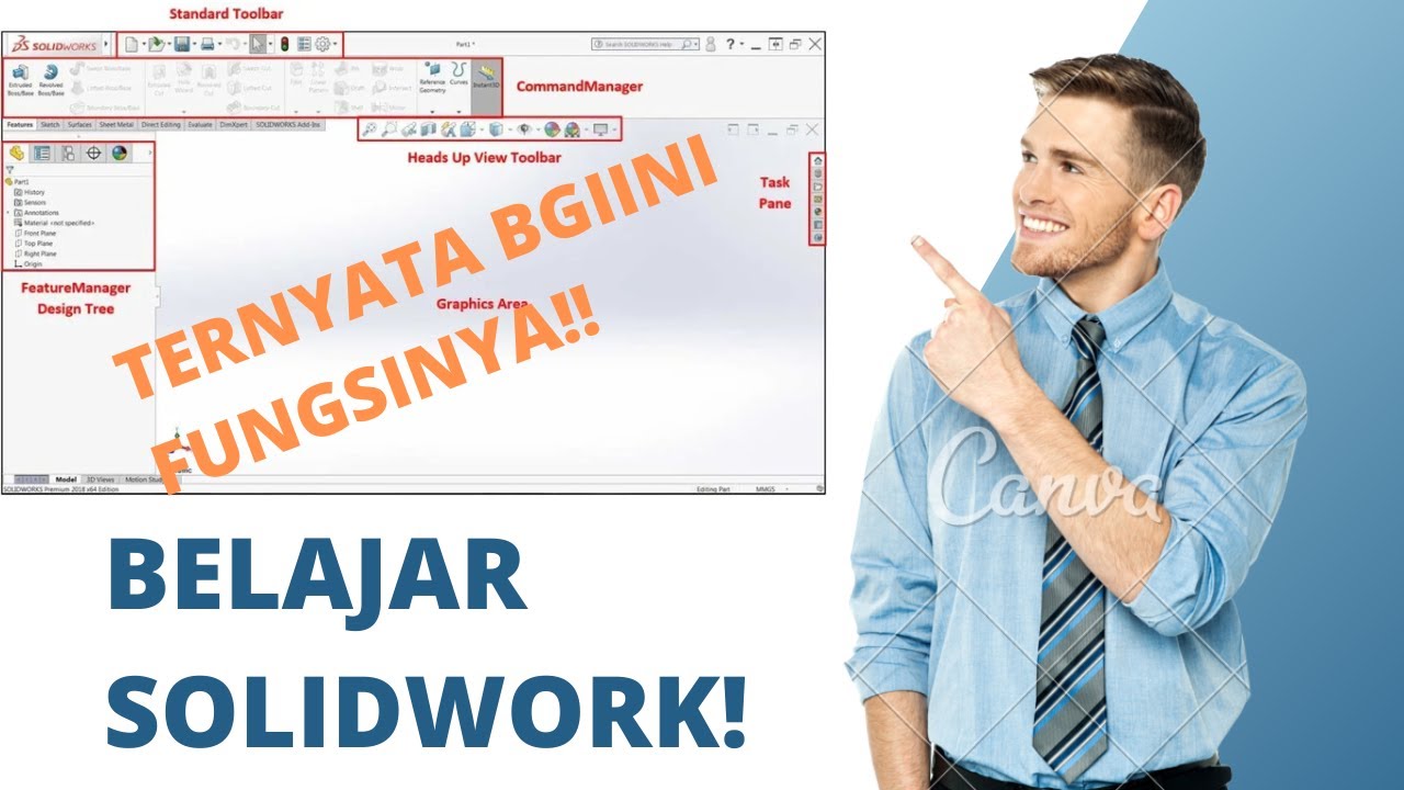 Mengenal Solidwork, Apa saja toolsnya? Apa saja fungsinya? Gimana cara gambarnya