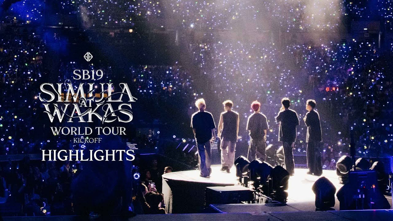 SB19 'Simula at Wakas World Tour Kickoff' Highlights