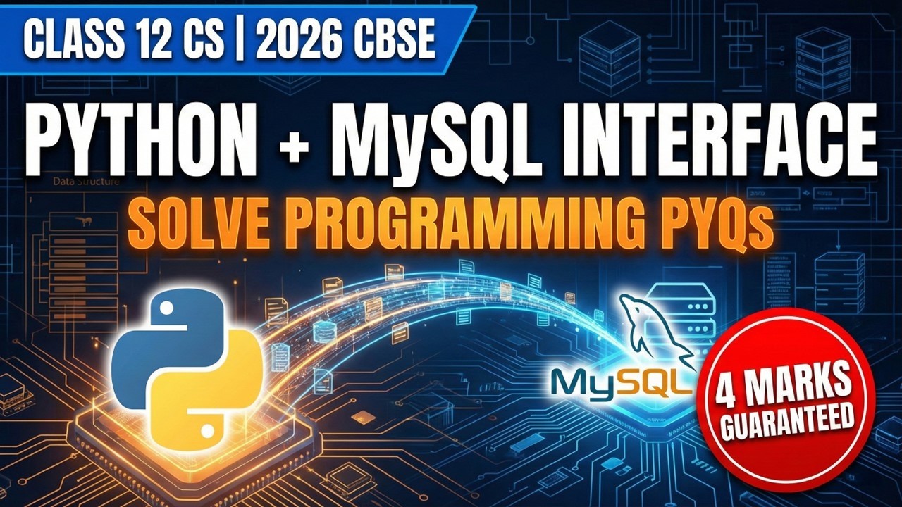 Programming PYQs: Interface Python with MySQL (4 Marks) | Class 12 CS Revision 2026