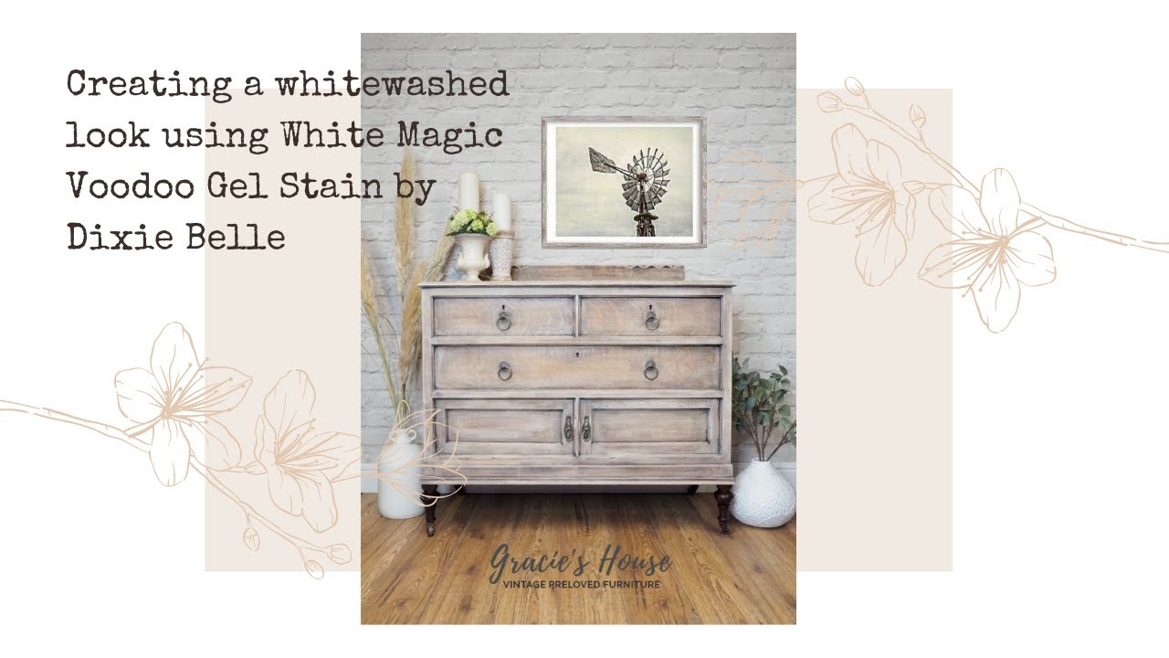 Creating a Whitewash Look Using White Magic Voodoo Gel Stain by Dixie Belle