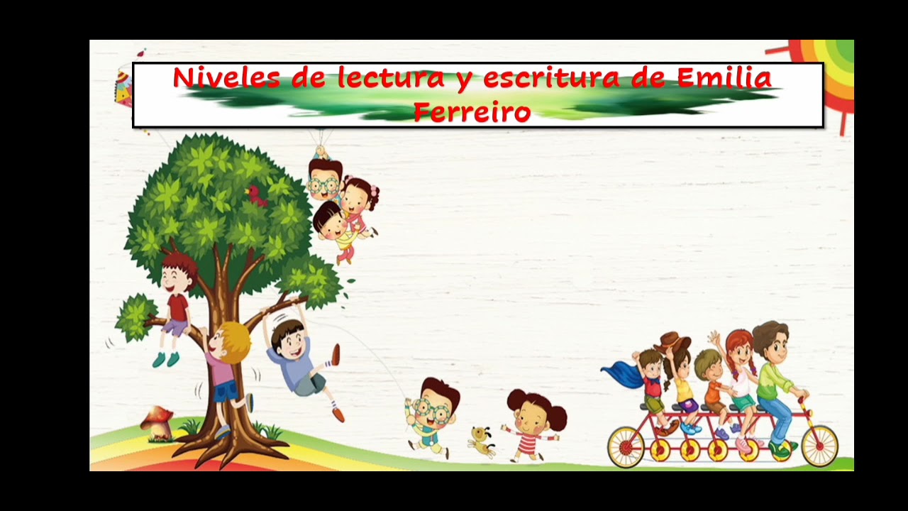 lectura y escritura según emilia ferreiro..