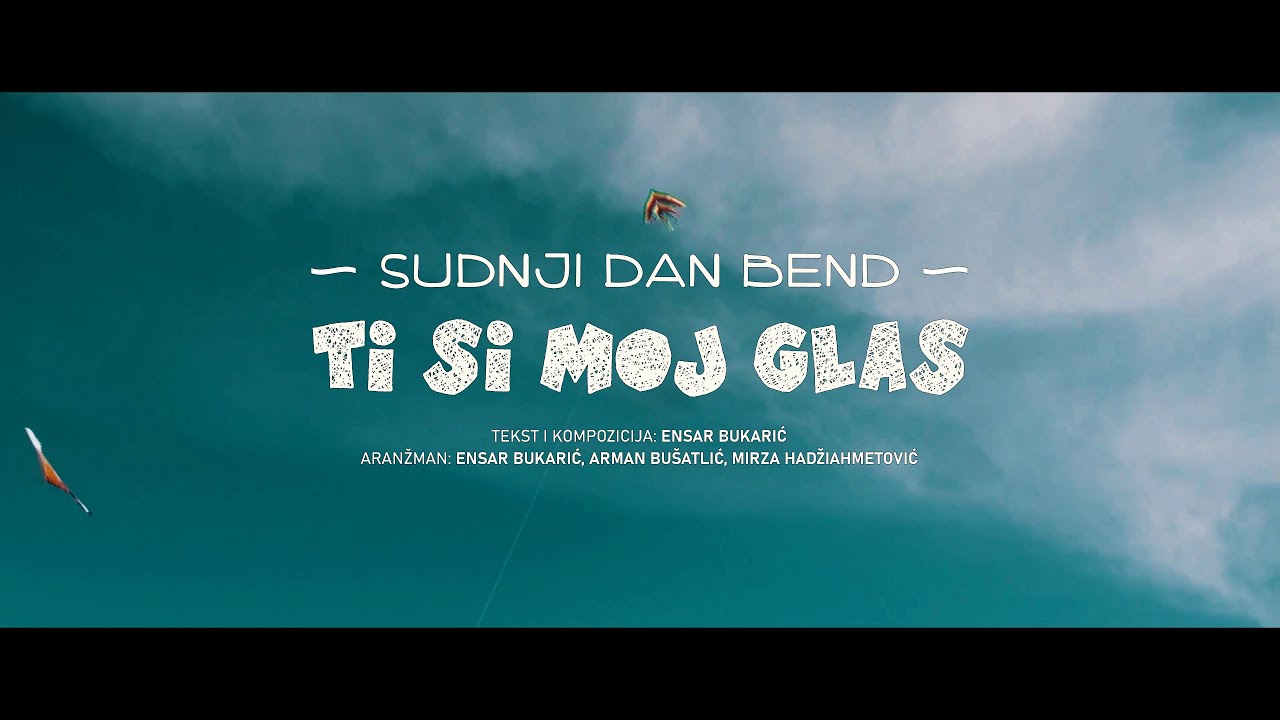 Sudnji dan - TI SI MOJ GLAS