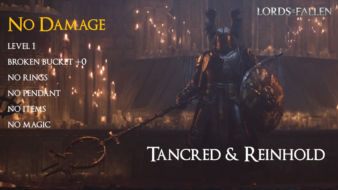 Lords of the Fallen - Tancred & Reinhold (Level 1 | No damage/upgrades/rings/pendant/items)