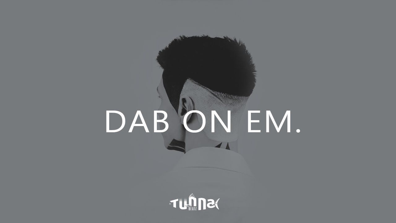 Hard Trap Beat with Hook - Dab On Em