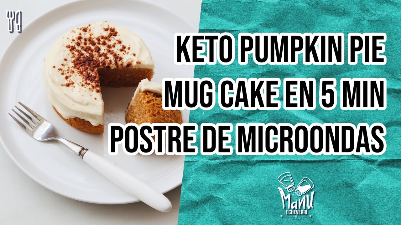 🎃 KETO PUMPKIN PIE MUG CAKE EN 5 MINUTES | POSTRE KETO FÁCIL EN MICROONDAS | Manu Echeverri