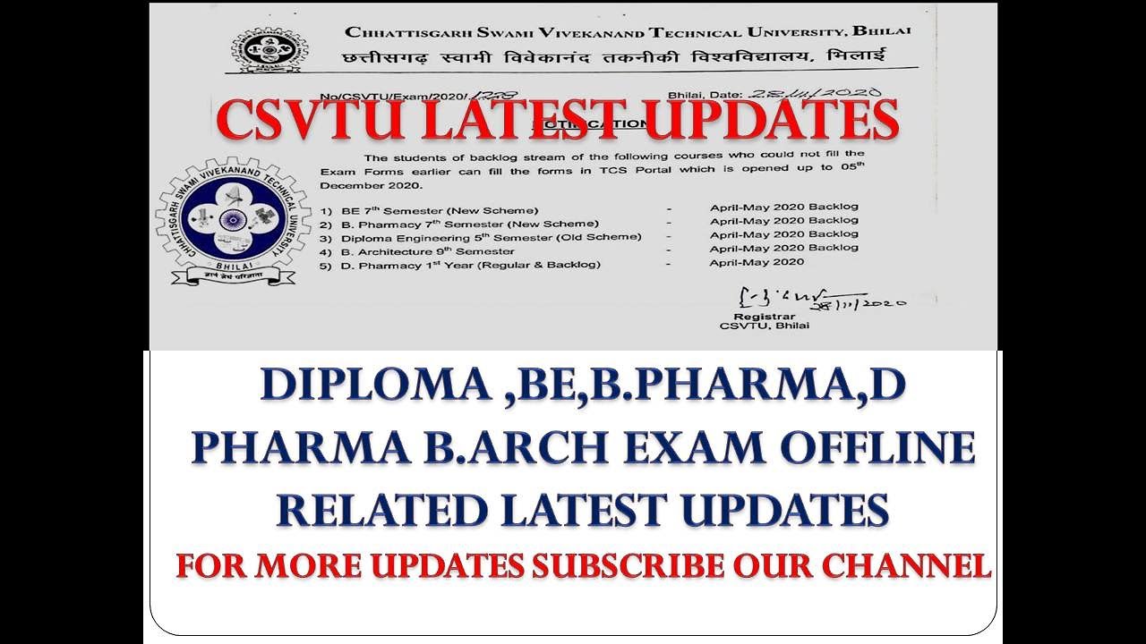 ||Csvtu exam information ||5th Sem diploma || 7th Sem BE|| B. PHARMACY ||B ARCHITECTURE ||D PHARMA |