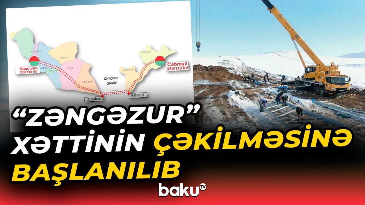 Naxçıvan Muxtar Respublikası ölkə enerji sisteminə qoşulur | Strateji önəm daşıyan layihə - Baku TV
