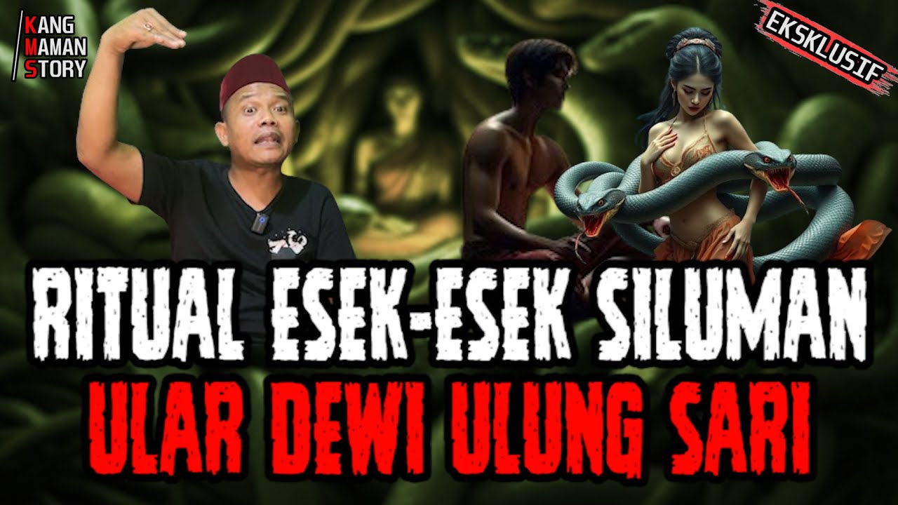 USAHA MAU BANGKRUT NEKAD RITUAL ESEK-ESEK DENGAN SILUMAN ULAR - HUBUNGAN TERLARANG DUA DIMENSI