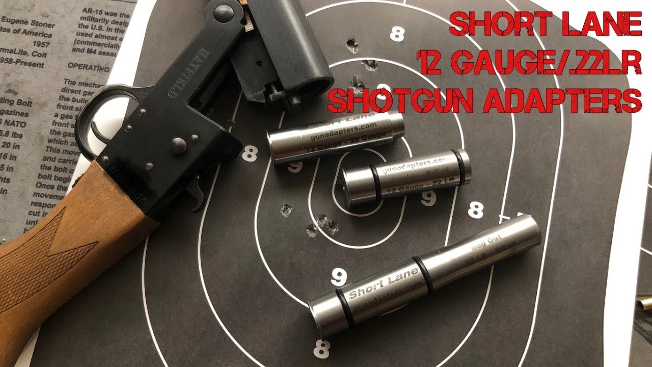Short Lane 12 Gauge/.22LR Sub-Caliber Adapters