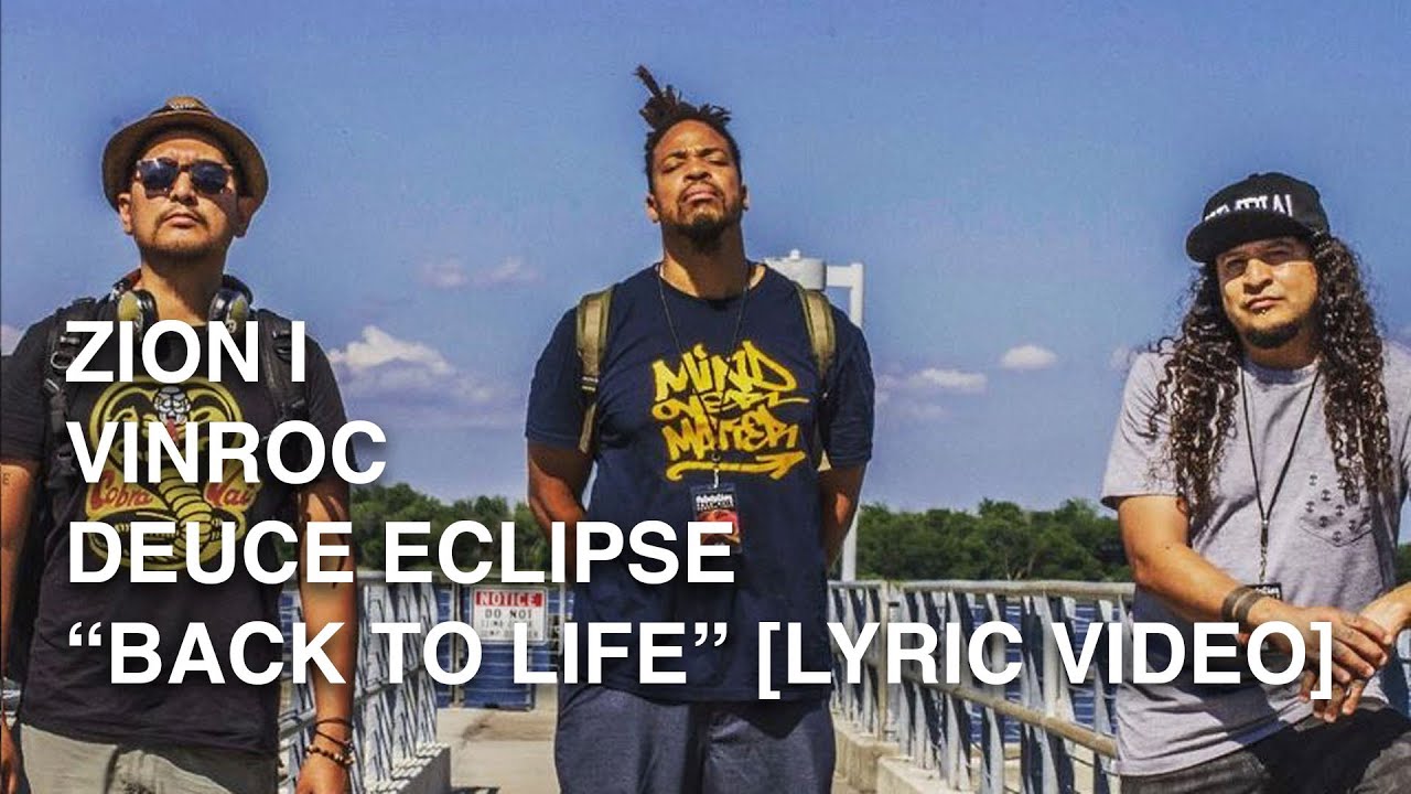 Zion I, Deuce Eclipse, Vinroc - 