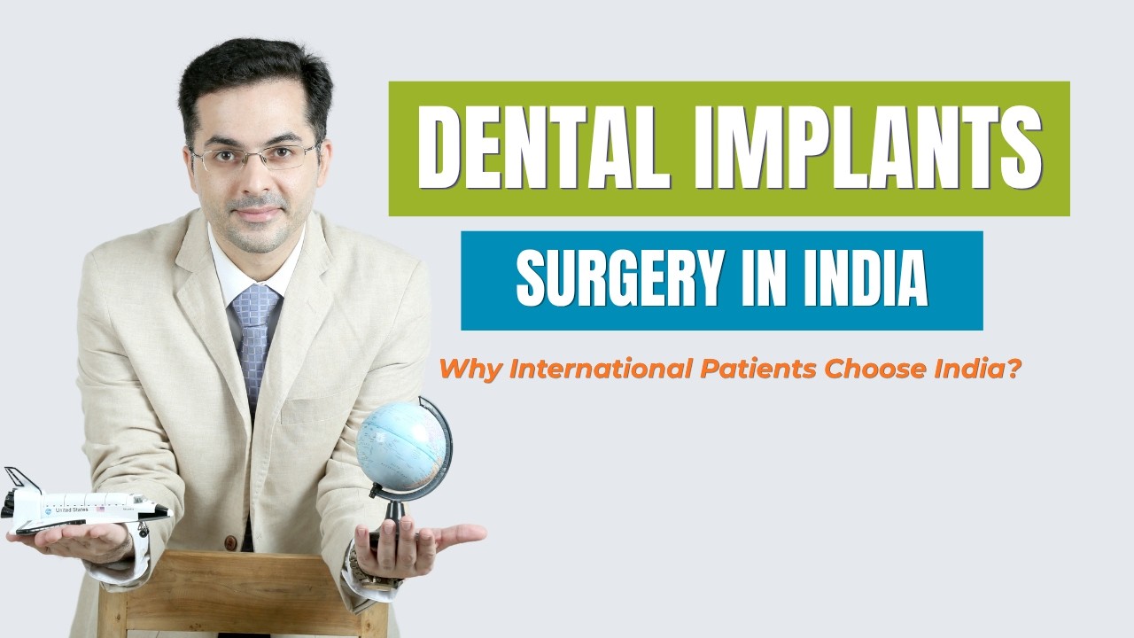 Dental Implants Surgery in India for International Patients | Complete Travel Guide
