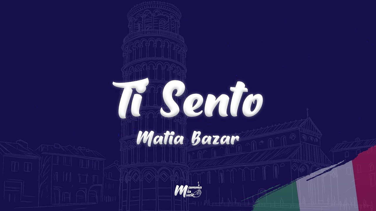 Matia Bazar - Ti Sento (Testo / Lyrics)
