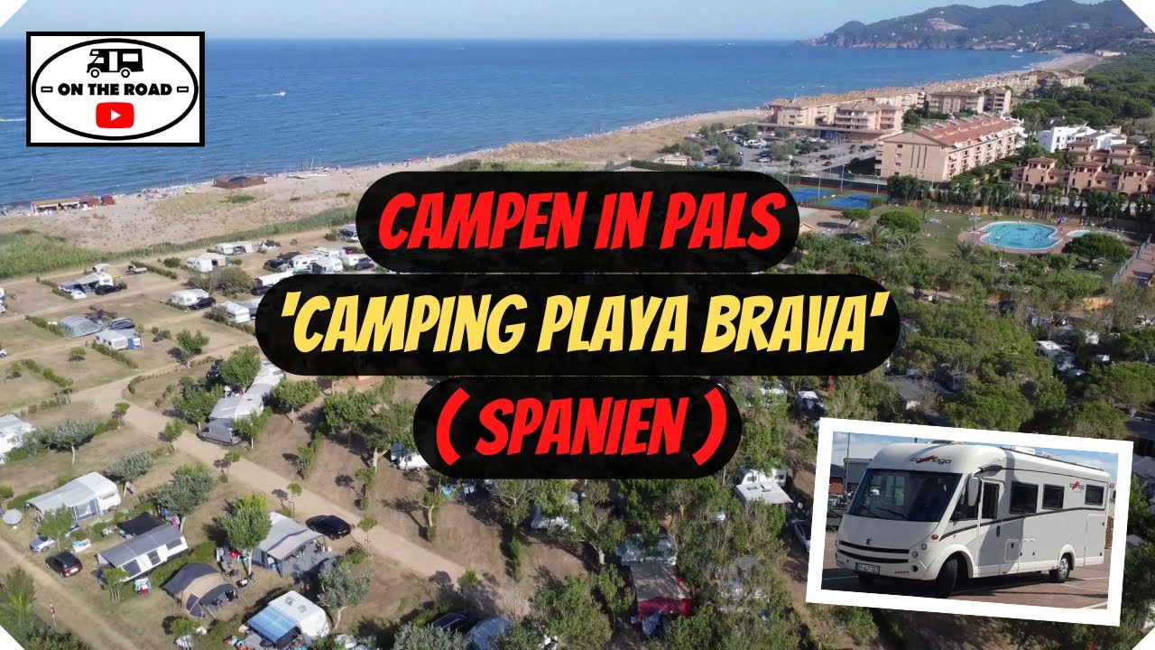 Campen in Pals (Spanien)