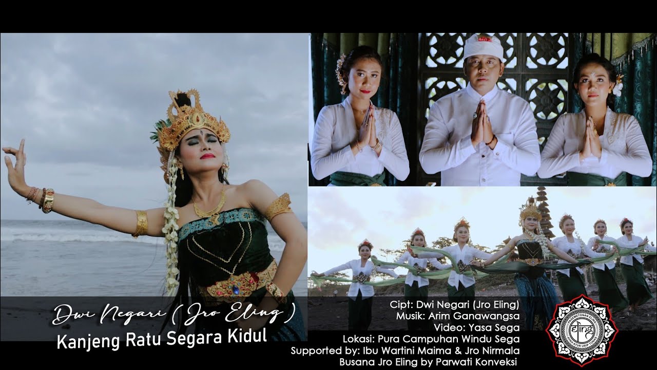 Kanjeng Ratu Segara Kidul - Dwi Negari(Jro Eling)