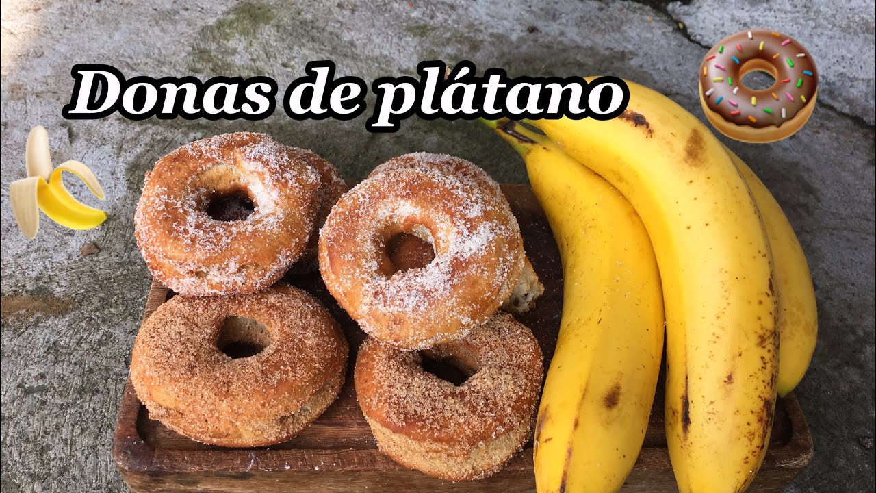DONAS DE PLÁTANO SI TIENES 1 HUEVO Y 2 PLATANOS PREPARA ESTE POSTRE !!!!