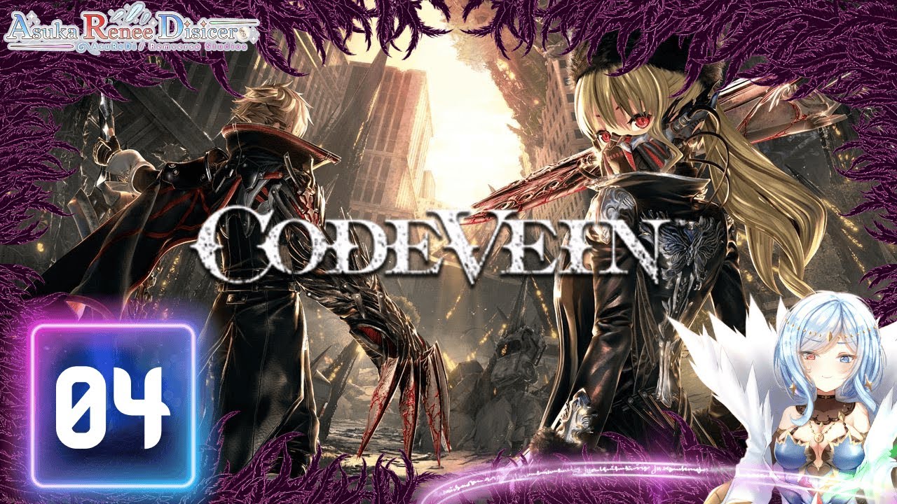 Through the fire and flames... [Code Vein] 04 | #vtuber #comfy #mommy #codevein