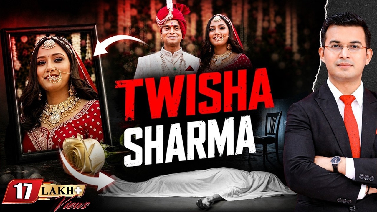 Twisha Sharma Case: What Happened To Her Just 5 Months After Marriage? | Bhopal | Shubhankar Mishra