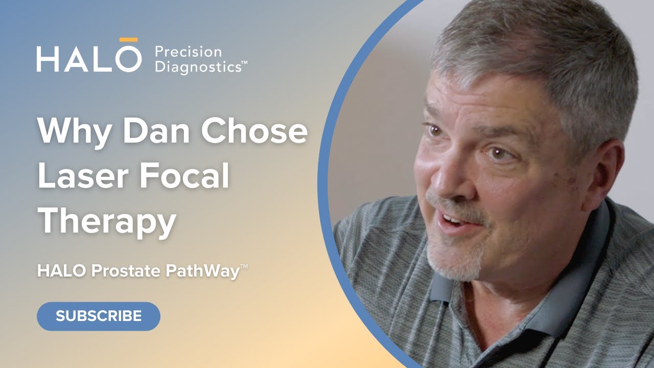 Dan's Journey with Laser Focal Therapy Prostate Cancer Treatment