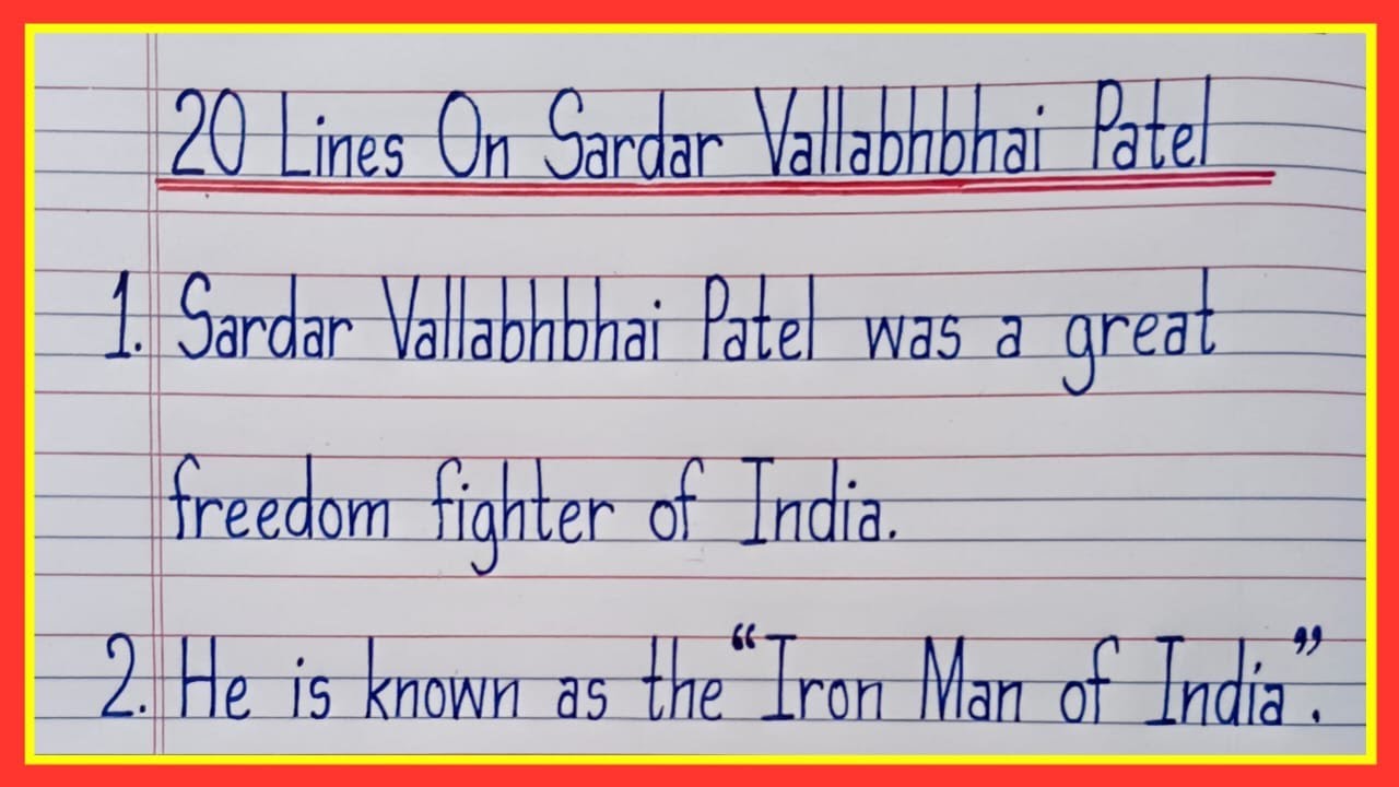 Essay on Sardar Vallabhbhai Patel in english/20 lines on Sardar Vallabhbhai Patel in english