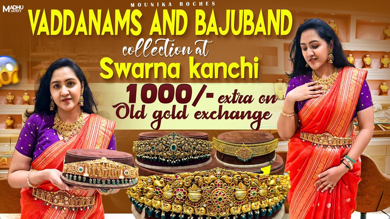 Vaddanam and Bajubandh collection @swarnakanchi under 70 grams only |