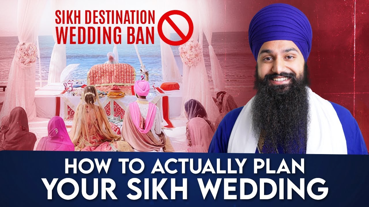 [IMPORTANT] Ban on Sikh Destination Weddings Explained | Moving from Sacrilege to Sacred Union