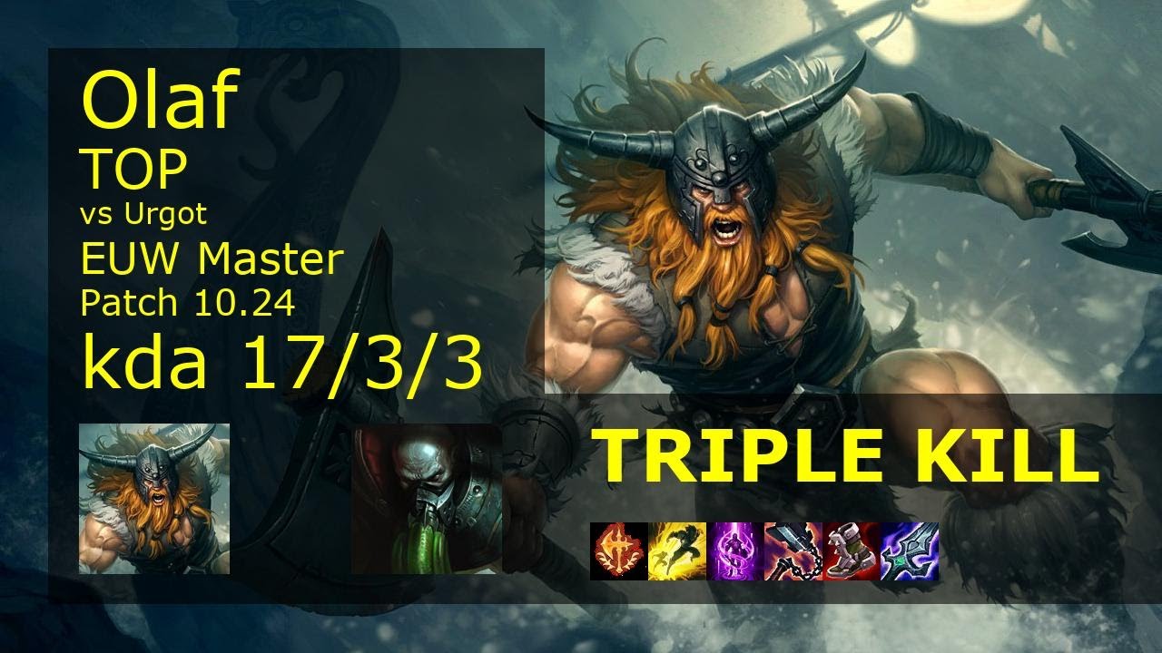 Olaf vs Urgot Top - EUW Master 17/3/3 Patch 10.24 Gameplay