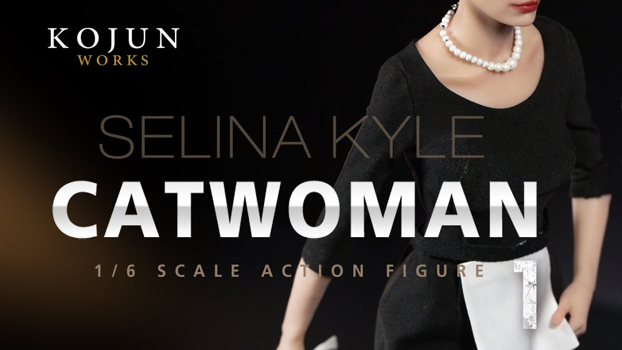 Teaser 1 - [1:6 KOJUN WORKS] Selina Kyle from The Dark Knight Rises
