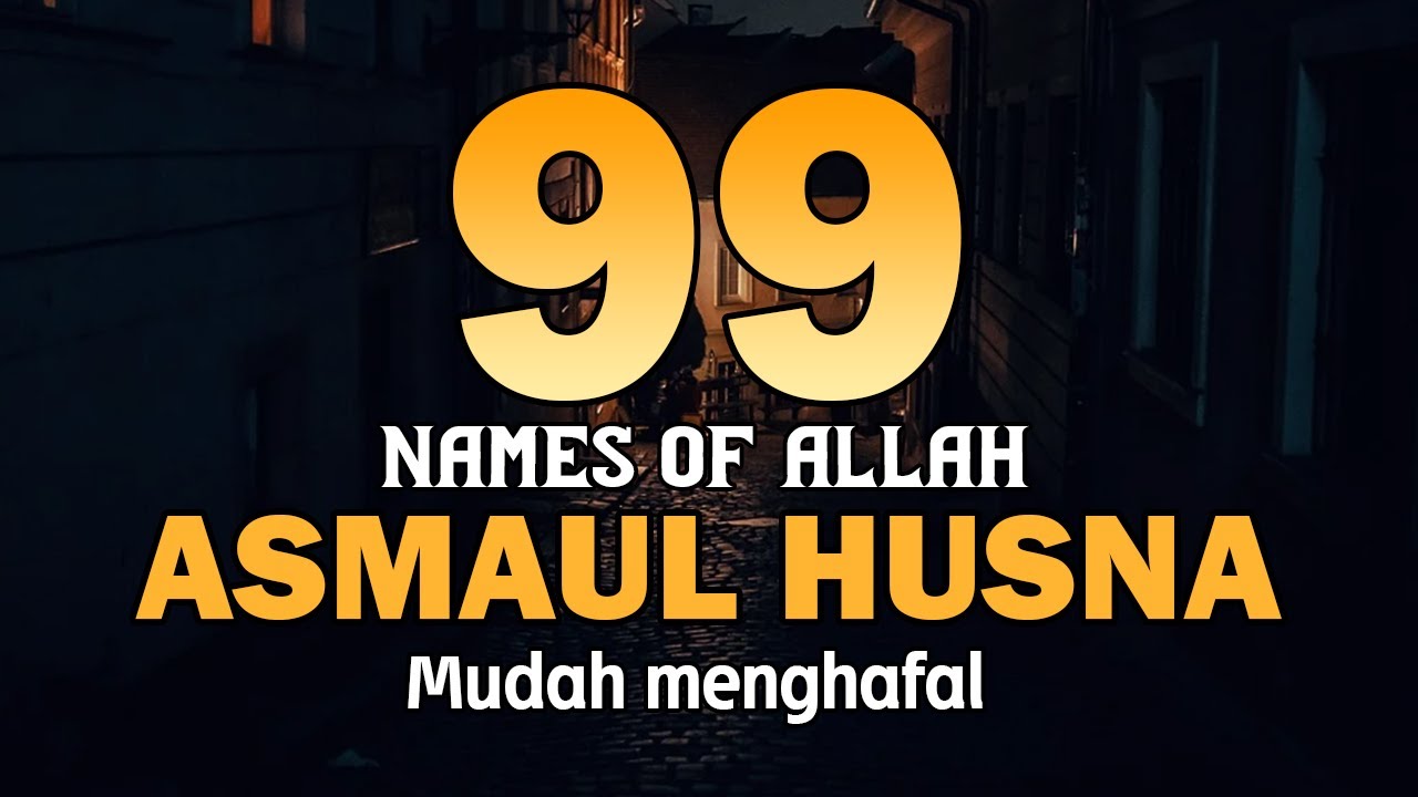 ASMA ULHUSNA 99 NAMES OF ALLAH اسماء الله الحسنی Soft Soothing Voice by Alaa Yasir - Lafadz Zikir