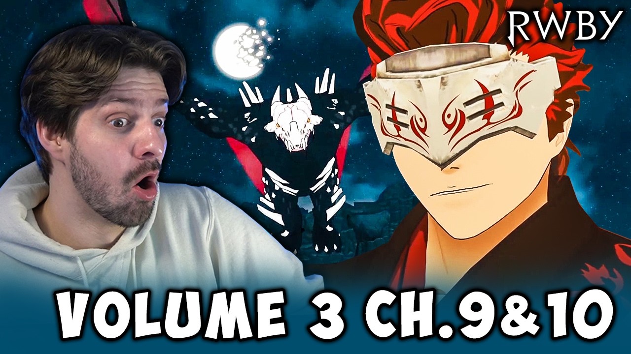 SO MUCH IS HAPPENING! RWBY Vol. 3 Chapter 9&10 Reaction