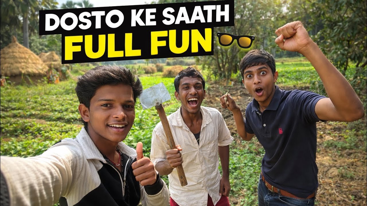 Dosto Ke Saath Full Fun 😎 | Village Life Vlog