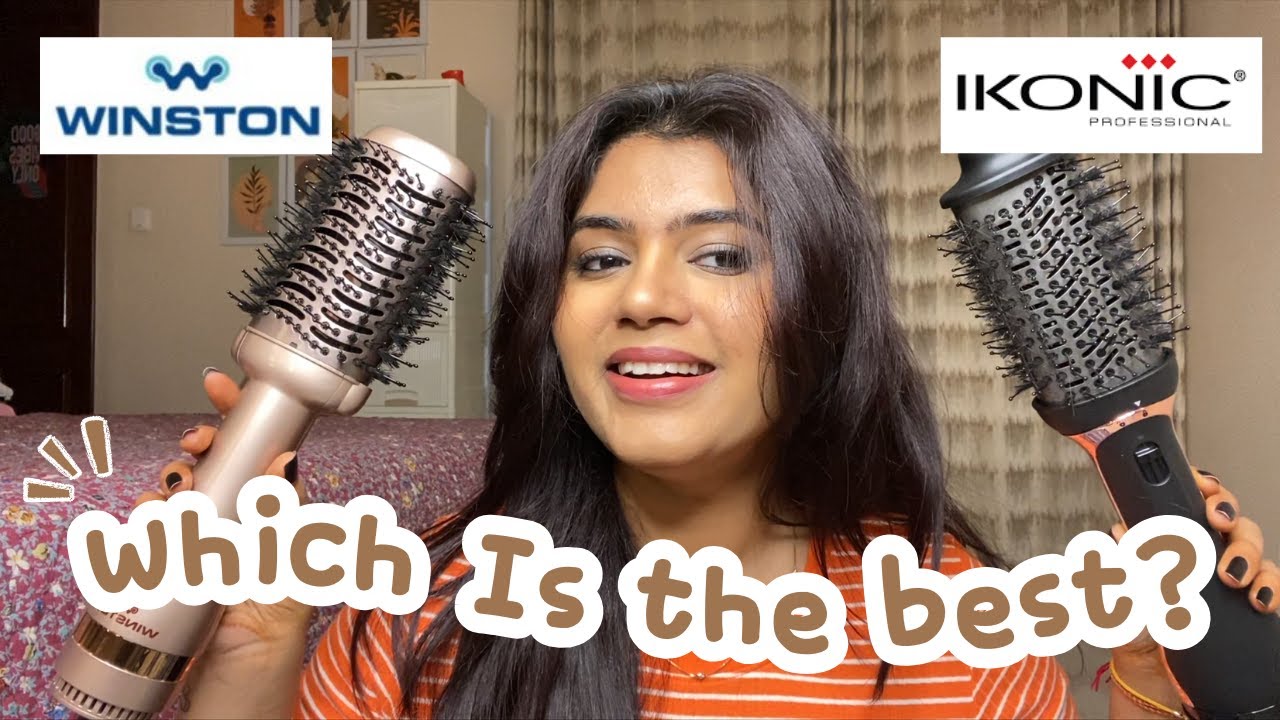Winston or Ikonic | Blow Dry Brush | Which is the best? | Sakshi Goel