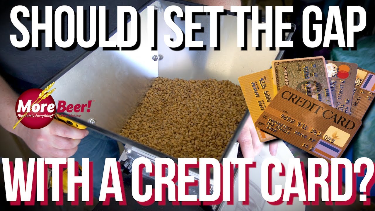 Using a Credit Card to Set the Gap on My Grain Mill: Good or Bad Idea? | MoreBeer!
