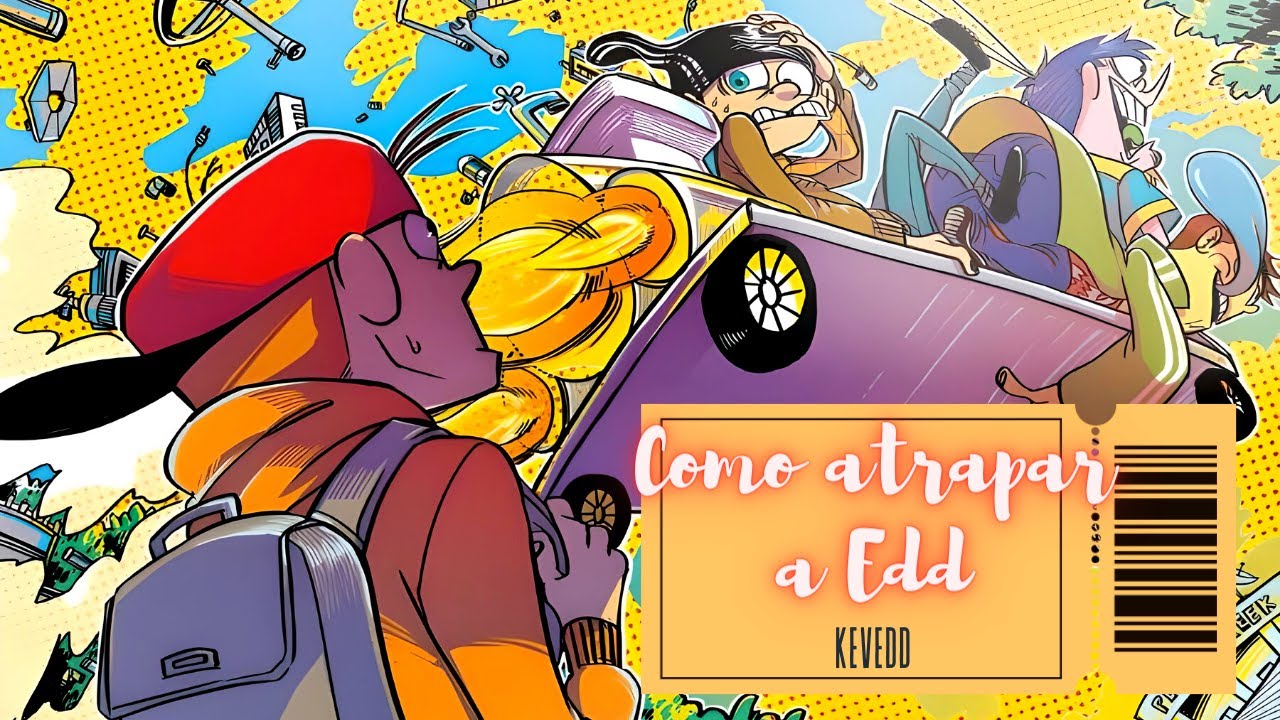 ComO aTRapar a EdD ▲FanDub▲+Keveed+ -Ani.!-